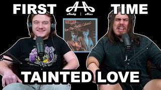 Tainted Love  Soft Cell  Andy amp Alex FIRST TIME REACTION [upl. by Roye]