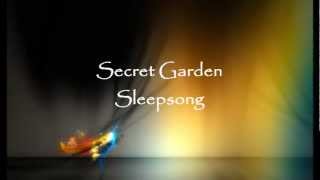 Secret Garden  Sleepsong Lyrics [upl. by Ahsinit317]