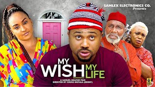 My wish My Life 8 New Movie  Mike Godson2023 latest Nigerian Nollywood Movie [upl. by Sandeep973]