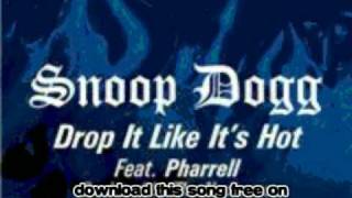 snoop dog  Drop It Like Its Hot  Drop it like its hot D [upl. by Ecraep]