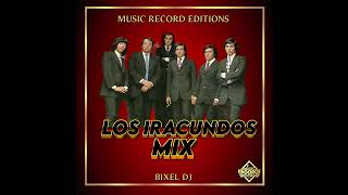 IRACUNDOS MIX  BIXELL DJ [upl. by Gabriellia]