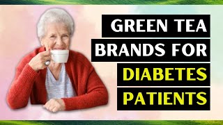 10 Best Green Tea Brands For Diabetes Patients [upl. by Asirak587]