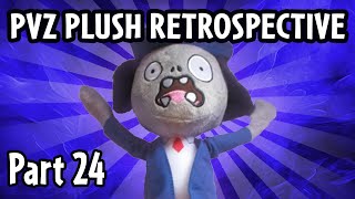 PvZ Plush Retrospective  Part 24 [upl. by Enyrhtak]