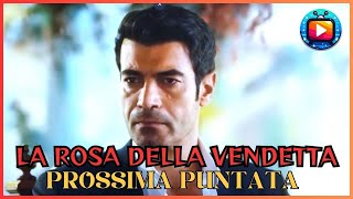 La rosa della vendetta puntata 1° settembre Non sono tuo fratello Deva umiliata da Gulcemal [upl. by Ludly13]