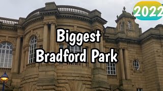 Visit Bradford Biggest Lister Park  Manningham Bradford Park  Daily Uk Official [upl. by Philine]