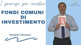 I Fondi Comuni di Investimento [upl. by Aneri]