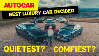 Finding the worlds best luxury car  whats quietest and most comfortable [upl. by Arta]