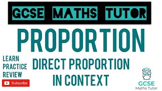 Direct Proportion in Context  Grade 5 Crossover  GCSE Maths Tutor [upl. by Drhcir]