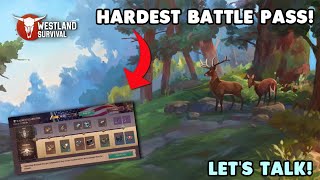 Battle Pass This Isnt Going To Be Easy Let Me Explain  Westland Survival Gameplay [upl. by Auhsaj]