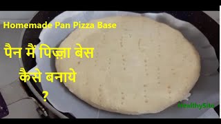 How to make pizz base on Gas Stove  Pizza Base recipe  Homemade Pizza Base [upl. by Gibbon]