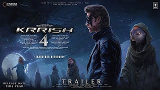 KRRISH 4  Hindi Trailer  Hrithik Roshan  Priyanka Chopra Nora Fatehi  Karan Malhotra [upl. by Heilner]