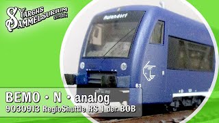 🚊 BEMO 9030 913  RegioShuttle RS1 der BOB  Retrospektive Vorstellung Modellbahn Spur N [upl. by Gianina753]