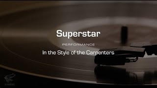 Karaoke Superstar Carpenters Performance Track [upl. by Koloski]