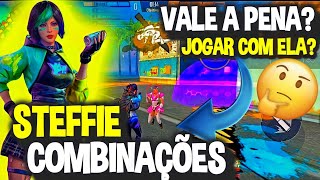 COMBINAÇÕES PARA JOGAR COM A PERSONAGEM STEFFIE NO FREE FIRE VALE A PENA JOGAR COM ELA CONFIRA [upl. by Terryn]