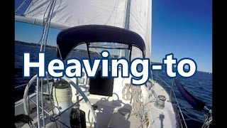 Heavingto What You Need to Know  Sail Fanatics [upl. by Jegar]