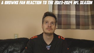 A Browns Fan Reaction to the 20232024 NFL Season [upl. by Neila507]