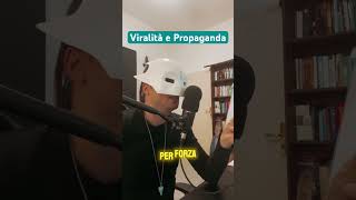 Viralitá e Propaganda [upl. by Rog]