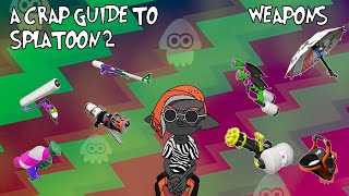 A Crap Guide to Splatoon Weapons JoCat Parody [upl. by Delbert]