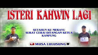 Murut lama ISTERI KAHWIN LAGIquot COVER Musa Lulusung [upl. by Nnylyak]