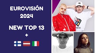 TOP 13 Eurovisión 2024  Finlandia Letonia Italia [upl. by Greenwood]