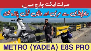 Metro Yadea E8S Pro Electric Scooter Murree Tour [upl. by Adnih]