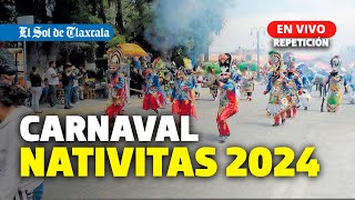 EnVivo  Desfile de Carnaval en Nativitas 2024 [upl. by Frymire]