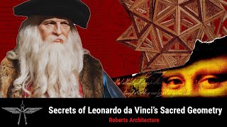 Secrets of Leonardo da Vincis Sacred Geometry [upl. by Ycinuq757]