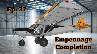 Ep 27  Empennage Completion  Zenith Super Duty Aircraft Build [upl. by Kamilah239]