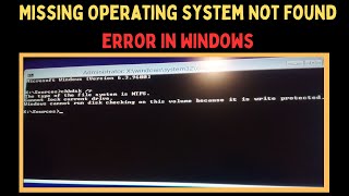 How to Fix Missing Operating System Not Found Error in Windows 11 [upl. by Tiersten575]