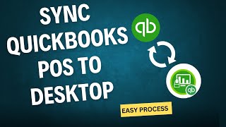 Sync QuickBooks POS to QuickBooks DesktopComplete Process [upl. by Pride]