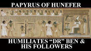 What Does The Papyrus Of Hunefer Say About Afrocentrisms BenJochannan [upl. by Sankaran]