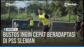 Jonathan Bustos Menilai Skuat PSS Musim Ini Sangat Solid [upl. by Binnie873]