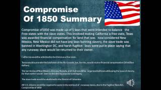 Compromise of 1850 Summary [upl. by Nadeen]