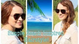 Simple Beach Inspired Hairstyle and a Half Collab with Rachhloves [upl. by Gary]