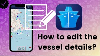 How to edit the vessel details in Marine Traffic [upl. by Stanwood876]