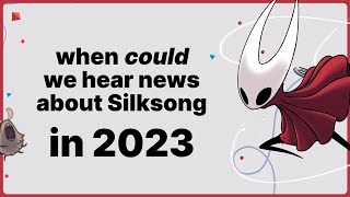 Guessing the Release of Hollow Knight Silksong What We Know So Far [upl. by Igic]