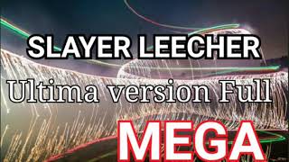 DESCARGAR SLAYER LEECHER ULTIMA VERSION  MEGA MEDIAFIRE [upl. by Stav784]