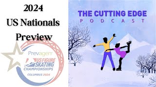 2024 US Figure Skating Championships Preview [upl. by Geesey762]