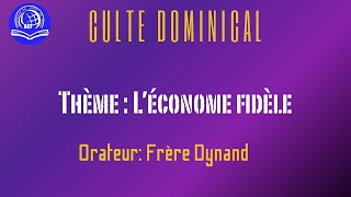 Léconome fidèle  Frère Dynand dimanche 01 septembre 2024 [upl. by Zilevi]