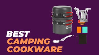 Best Camping Cookware  Uncover the Secret to the Perfect Campsite Cooking [upl. by Leonelle]