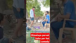 Himalaya parvat kahan per hai comedyshortsfeedvlog shortvideo viralshortyoutubeshorts [upl. by Oona105]