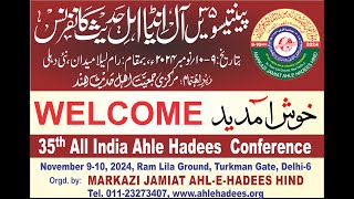 DAY 02 35TH ALL INDIA AHLEHADEES CONFERENCE LIVE [upl. by Ordnasela]