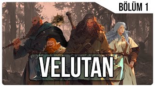 VELUTAN Bölüm 1  TÜRKÇE FRP  RPG wSwaggybark jahreinboss Burhi Killayda [upl. by Earlie]