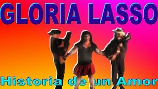 Gloria Lasso  Historia de un amor  2010 [upl. by Lyman]