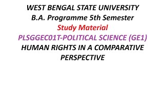 wbsu BA Programme 5th Semester PLSGGEC01T POLITICAL SCIENCE GE1 study material [upl. by Geier]