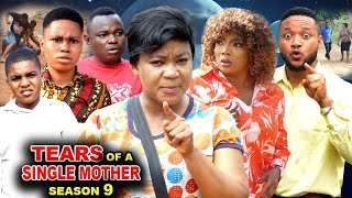 TEARS OF A SINGLE MOTHER SEASON 9 NEW TRENDING MOVIE Rachel Okonkwo 2023 Latest Nollywood Movie [upl. by Allisan959]