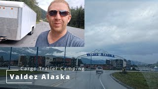 Cargo Trailer Camping in Valdez Alaska [upl. by Noemi756]