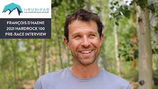 François Dhaene Pre2021 Hardrock 100 Mile Interview [upl. by Harat]