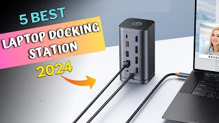 TOP 5 Best Laptop Docking Station in 2024 [upl. by Marjory]