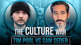 Tim Pool VS Sam Seder DEBATE  The Culture War with Tim Pool [upl. by Incrocci]